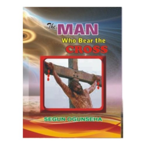 THE MAN WHO BEAR THE CROSS