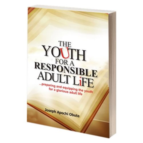 THE YOUTH FOR A RESPONSIBLE ADULT LIFE